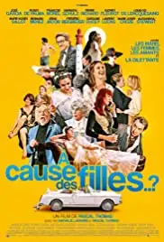 À cause des filles..? (2019)