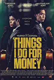 Things I Do for Money (2019)