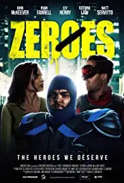 Zeroes (2018)