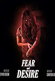 Fear and Desire (2019)