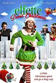 Elfette Saves Christmas (2019)