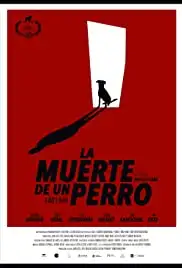 La muerte de un perro (2019)
