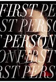 First Person: A Film About Love (2019)
