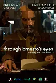 Aos Olhos de Ernesto (Through Ernesto's Eyes) (2019)