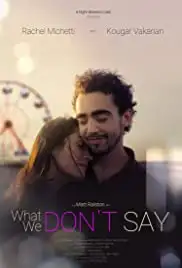 What We Don't Say (2019)