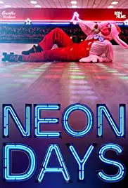 Neon Days (2019)