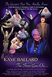 Kaye Ballard - The Show Goes On (2019)