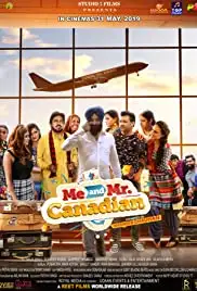 Me and Mr. Canadian (2019)