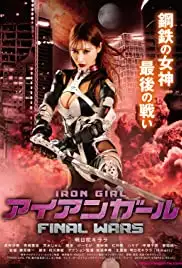 Iron Girl Final Wars (2019)