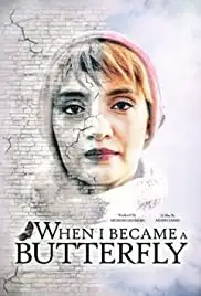 When I Became a Butterfly (2018)