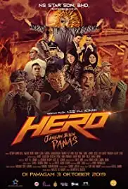 Hero: Jangan Bikin Panas (2019)