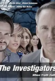 The Investigators: When Truth Calls (2019)