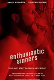 Enthusiastic Sinners (2017)