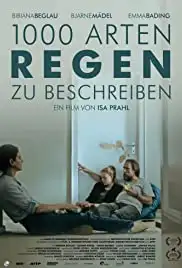 1000 Arten Regen zu beschreiben (2017)