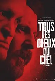 Tous les dieux du ciel (2018)