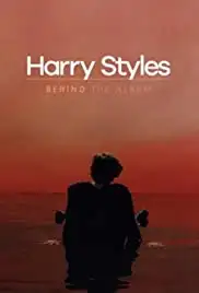 Harry Styles: Behind the Album (2017)