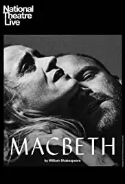 National Theatre Live: Macbeth (2018)
