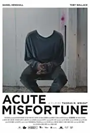 Acute Misfortune (2018)