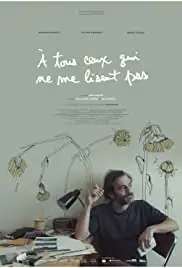 À tous ceux qui ne me lisent pas (2018)