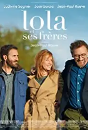 Lola et ses frères (2018)