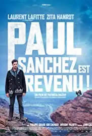 Paul Sanchez est revenu! (2018)
