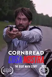 Cornbread Cosa Nostra (2018)