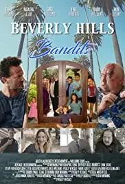 Beverly Hills Bandits (2018)