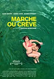 Marche ou crève (2018)