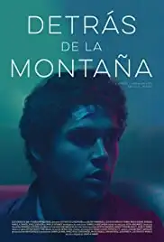 Detrás de la Montaña (2018)