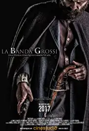La banda Grossi (2018)