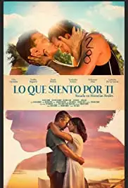 Lo que siento por ti (2018)