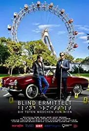 Blind ermittelt: Die toten Mädchen von Wien (2018)