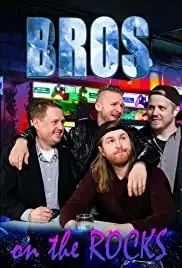 BROS. On The Rocks (2018)