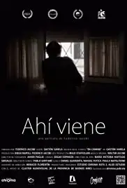 Ahí viene (2018)