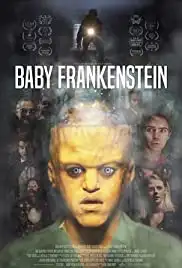 Baby Frankenstein (2018)