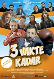 3 vakte kadar (2018)