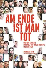 Am Ende ist man tot (2018)