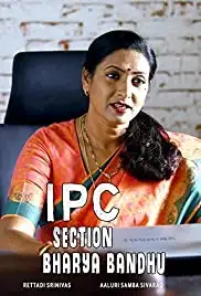 IPC Section: Bharya Bandhu (2018)