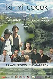 Iki Iyi Cocuk (2018)