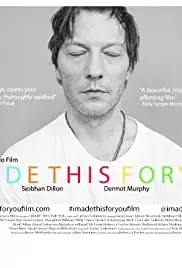 I Made This for You (2018)