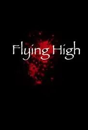 Flying High (2018)