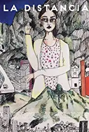 La distancia (2018)