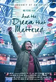 And the Dream That Mattered (2018)