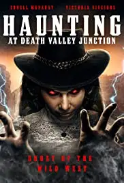 Haunting at Death Valley Junction (2020)