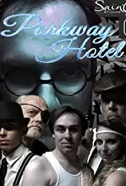 Parkway Hotel (2018)