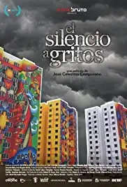 El silencio a gritos (2018)