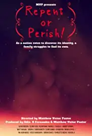 Repent or Perish! (2018)