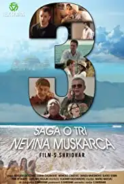 Saga o 3 nevina muskarca (2017)