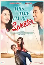 This Time I'll Be Sweeter (2017)