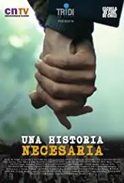 Una Historia Necesaria (2017)